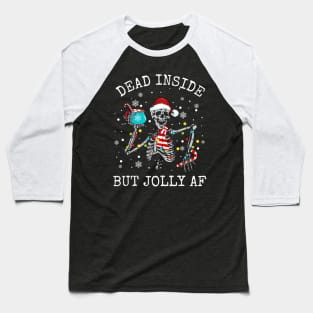 Dead Inside But Jolly Af Skeleton Coffee Christmas Baseball T-Shirt